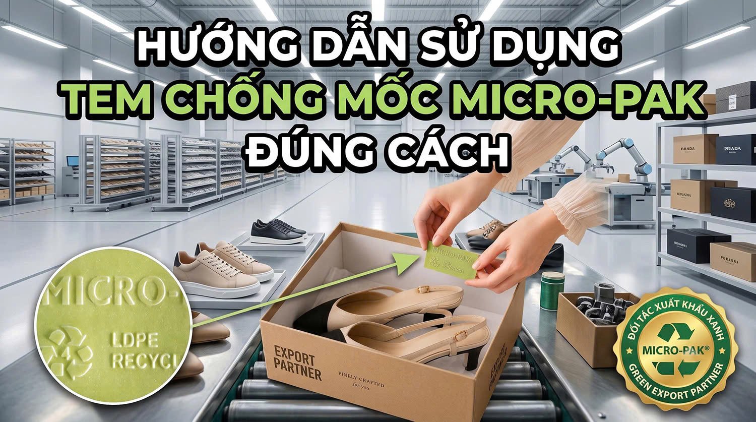 Hướng dẫn sử dụng tem chống mốc Micro-Pak